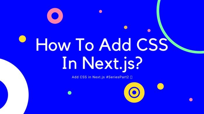How To Add CSS In Next js